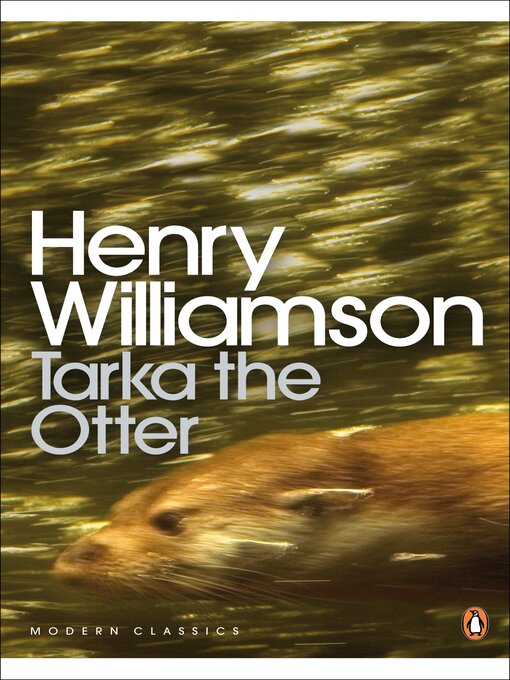 Title details for Tarka the Otter by Henry Williamson - Available